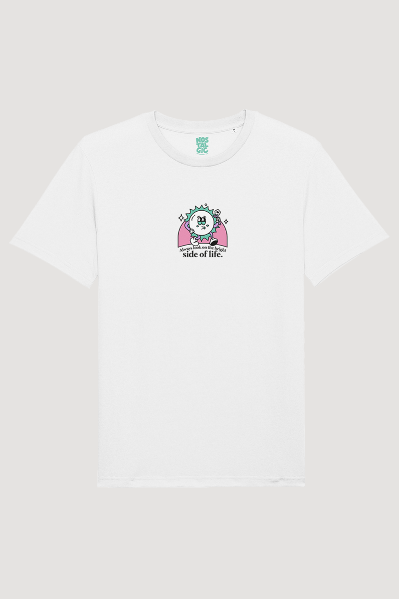 T-shirt Regarde toujours le bon côté de la vie